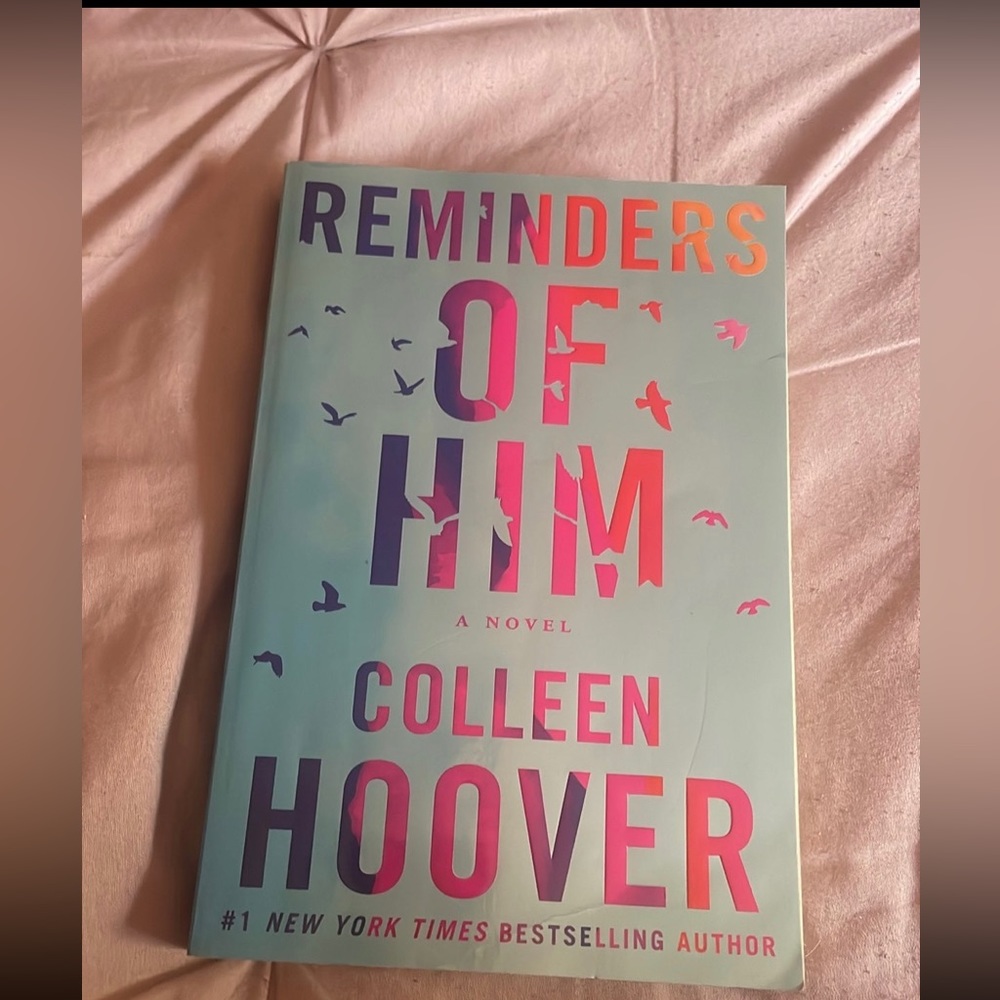 Reminders of him by Colleen hoover
